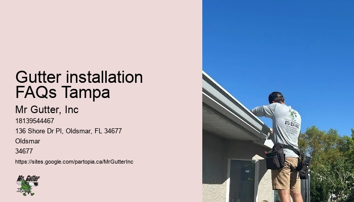 Gutter installation FAQs Tampa gutter installation trends